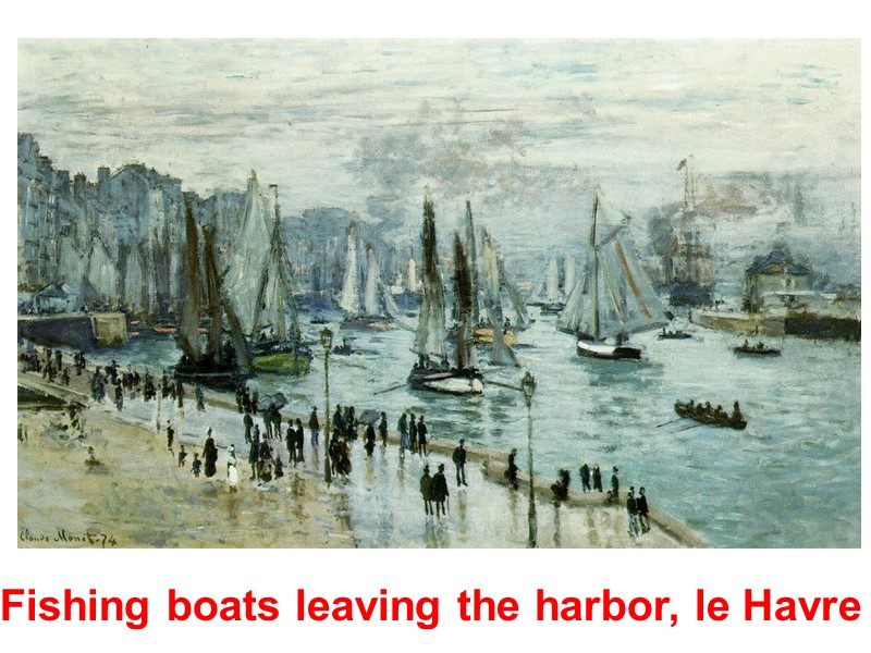 Fishing boats leaving the harbor, le Havre